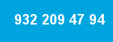 932 209 47 94